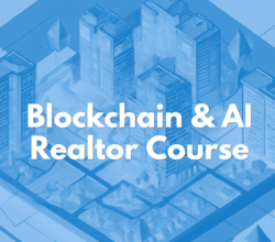Certified Blockchain and AI Realtor